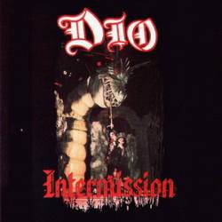Dio (USA) : Intermission